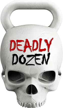 Deadly Dozen